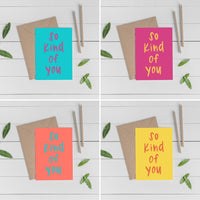 Thank You Cards "So Kind of You" (4pk)