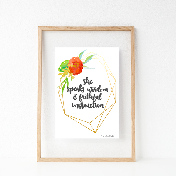 She speaks wisdom and faithful instruction - A5 Print