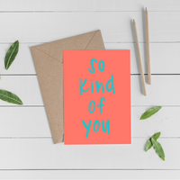 Thank You Cards "So Kind of You" (4pk)